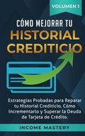 Como Mejorar Tu Historial Crediticio