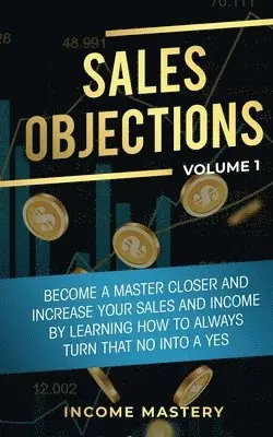 Phil Wall - Sales Objections, Häftad. Tillgänglighet: Lägg i varukorg