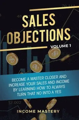 Phil Wall - Sales Objections, Inbunden. Tillgänglighet: Lägg i varukorg