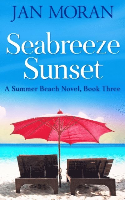 Jan Moran - Seabreeze Sunset, E-bok