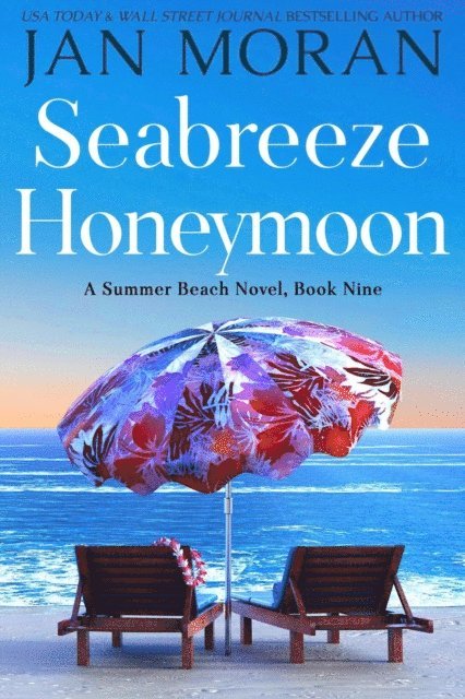 Jan Moran - Seabreeze Honeymoon, E-bok