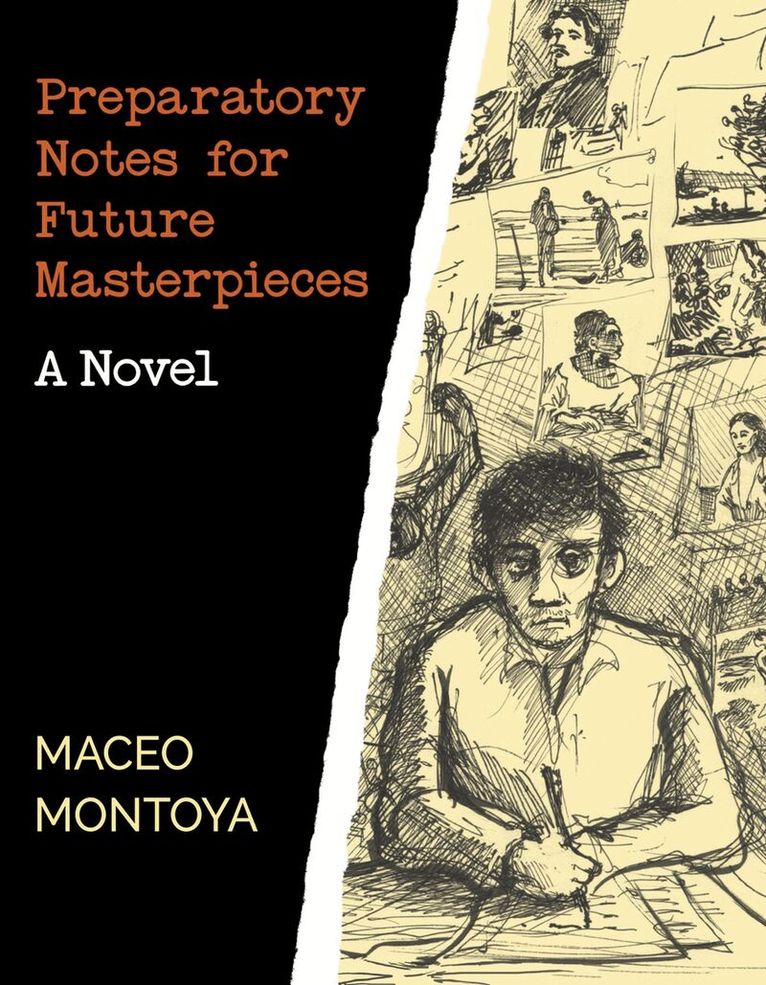 Maceo Montoya - Preparatory Notes for Future Masterpieces, Häftad. Tillgänglighet: Tillfälligt slut