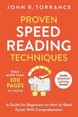John R Torrance - Proven Speed Reading Techniques, Häftad