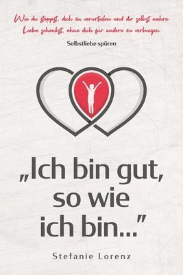 Stefanie Lorenz - Selbstliebe spüren, Häftad. Tillgänglighet: Lägg i varukorg