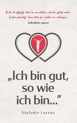 Stefanie Lorenz - Selbstliebe spüren, Inbunden. Tillgänglighet: Lägg i varukorg