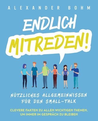 Alexander Bohm - Endlich mitreden!, Häftad