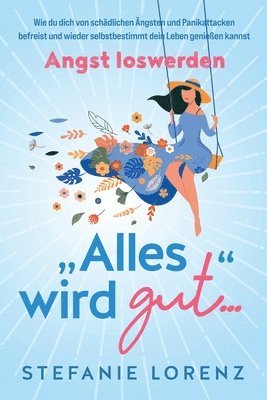 Stefanie Lorenz - Angst loswerden, Häftad. Tillgänglighet: Lägg i varukorg