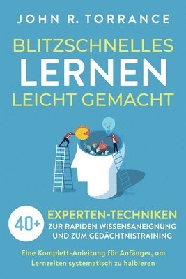 John R Torrance - Blitzschnelles Lernen leicht gemacht, Häftad