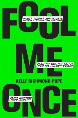 Fool Me Once av Kelly Richmond Pope