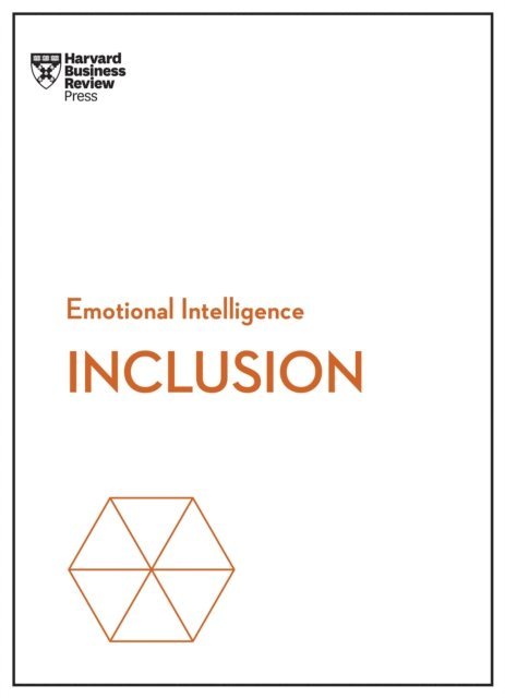 Stacey A. Gordon, Selena Rezvani, DDS Dobson-Smith, Ella F. Washington, Harvard Business Review - Inclusion (HBR Emotional Intelligence Series), E-bok
