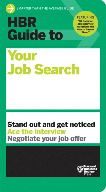 Harvard Business Review - HBR Guide to Your Job Search, E-bok