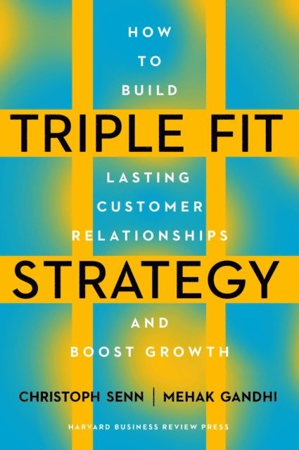 Mehak Gandhi, Christoph Senn - Triple Fit Strategy, E-bok