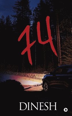 Dinesh - 74, Häftad
