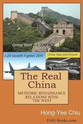 Hong-Yee Chiu, 丘宏義 - Real China, Häftad. Tillgänglighet: Lägg i varukorg