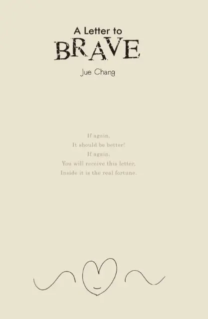 ??, Jue Chang - Letter to Brave, E-bok. Tillgänglighet: Lägg i varukorg