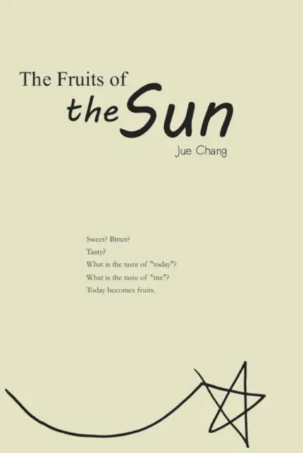 Jue Chang - Fruits of the Sun, E-bok. Tillgänglighet: Lägg i varukorg