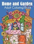 Home and Garden Adult Coloring Book