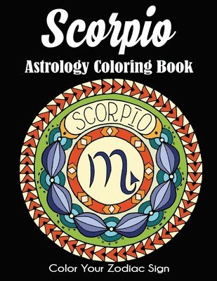 Dylanna Press - Scorpio Astrology Coloring Book, Häftad
