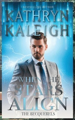 Kathryn Kaleigh - When the Stars Align, Häftad