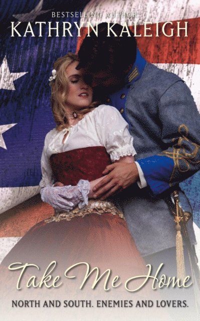 Kathryn Kaleigh - Take Me Home, E-bok