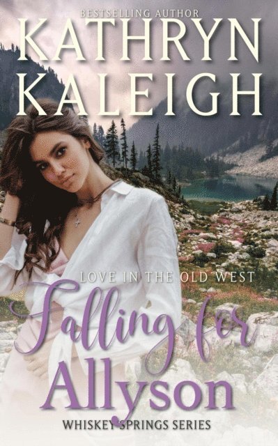 Kathryn Kaleigh - Falling for Allyson, E-bok