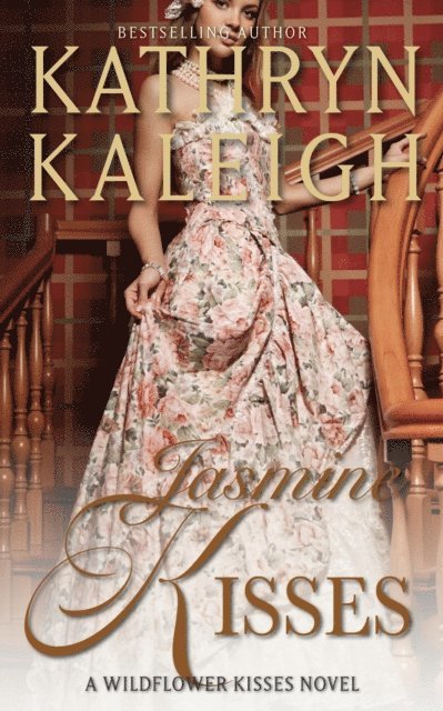 Kathryn Kaleigh - Jasmine Kisses, E-bok