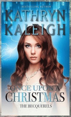 Kathryn Kaleigh - Once Upon a Christmas, Inbunden