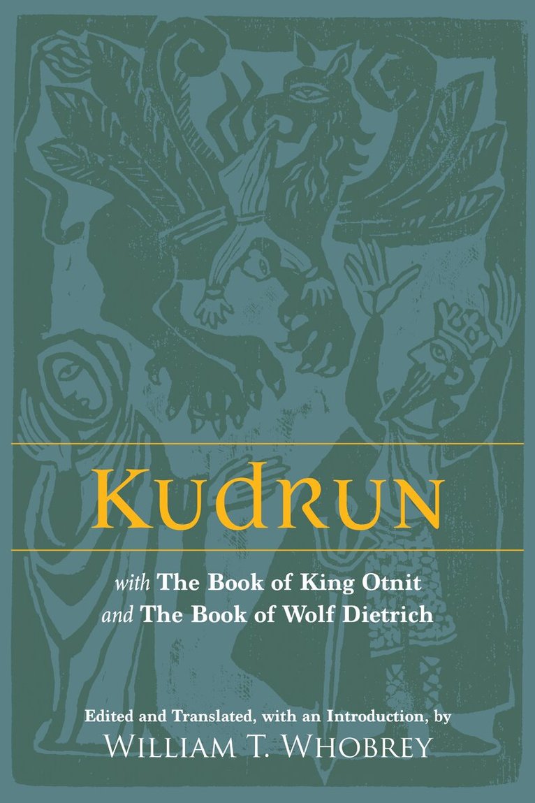 Kudrun, Häftad