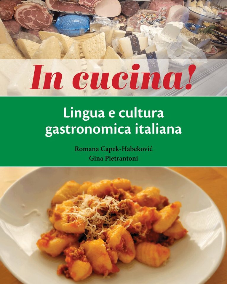 Romana Capek-Habekovic, Gina Pietrantoni - In cucina!, Häftad