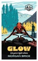 Morgan Brice - Glow, Häftad. Tillgänglighet: Lägg i varukorg