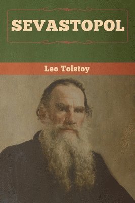 Leo Tolstoy - Sevastopol, Häftad
