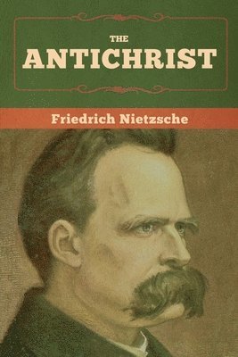 Friedrich Nietzsche - Antichrist, Häftad