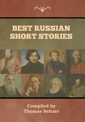 Best Russian Short Stories, Inbunden