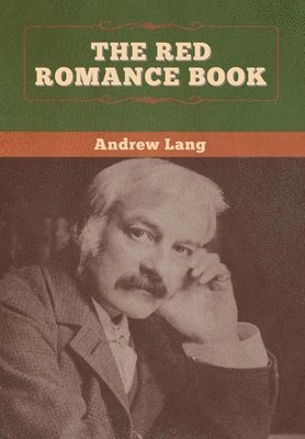 Andrew Lang - Red Romance Book, Inbunden