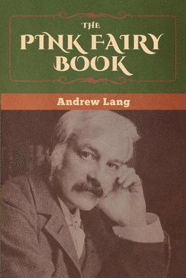 Andrew Lang - Pink Fairy Book, Häftad