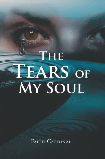 Faith Cardinal - Tears of My Soul, E-bok. Tillgänglighet: Lägg i varukorg