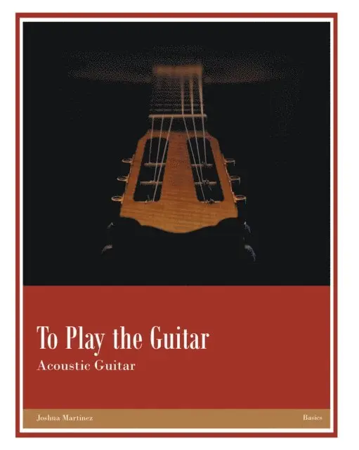 Joshua Martinez - To Play the Guitar, E-bok. Tillgänglighet: Lägg i varukorg