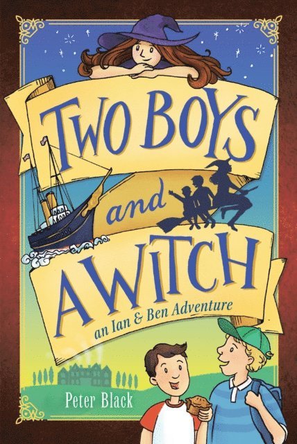 Peter Black - Two Boys and a Witch, E-bok