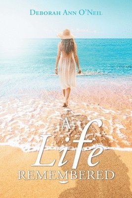 Deborah Ann O'Neil - Life Remembered, Häftad