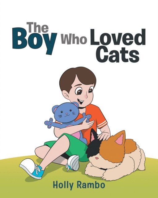 Holly Rambo - Boy Who Loved Cats, E-bok. Tillgänglighet: Lägg i varukorg