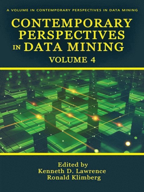Ronald K. Klimberg, Kenneth D. Lawrence - Contemporary Perspectives in Data Mining, E-bok