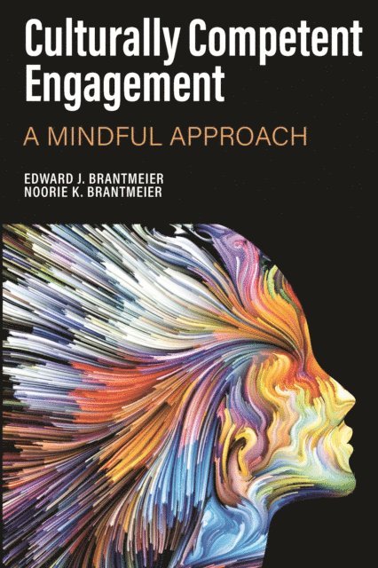 Noorie K. Brantmeier, Edward J. Brantmeier - Culturally Competent Engagement, E-bok