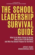 The School Leadership Survival Guide