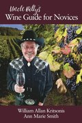 Uncle Billy's Wine Guide for Novices
