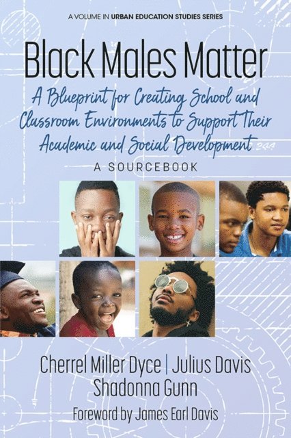 Shadonna Gunn, Julius Davis, Cherrel Miller Dyce - Black Males Matter, E-bok