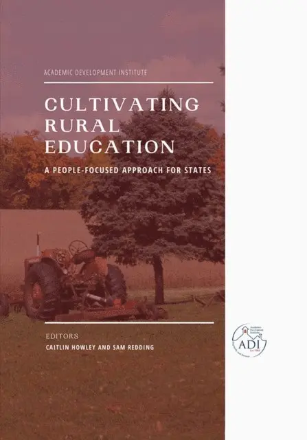 Sam Redding, Caitlin Howley - Cultivating Rural Education, E-bok. Tillgänglighet: Lägg i varukorg