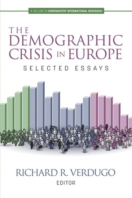 Richard R. Verdugo - Demographic Crisis in Europe, E-bok