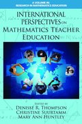 International Perspectives on Mathematics Teacher Education