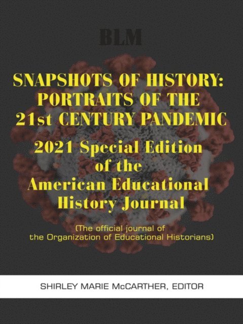 Shirley Marie McCarther - Snapshots of History, E-bok