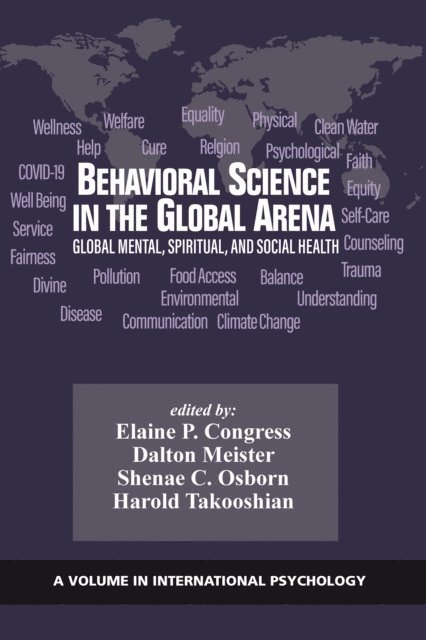 Harold Takooshian, Shenae C. Osborn, Dalton Meister, Elaine P. Congress - Behavioral Science in the Global Arena, E-bok